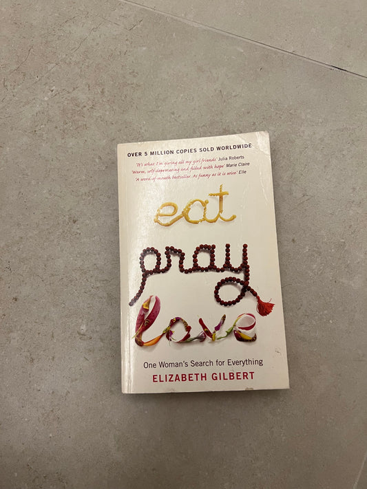 Eat Pray Love